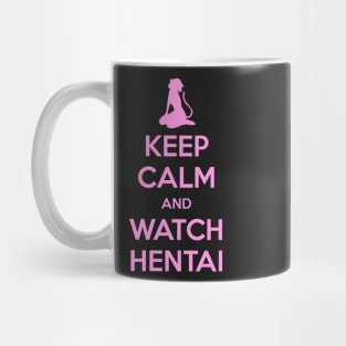 Keep Calm and Watch Hentai Mug